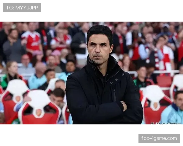 阿尔特塔战术理念再升级，打造全新控球风格全面提升球队竞争力